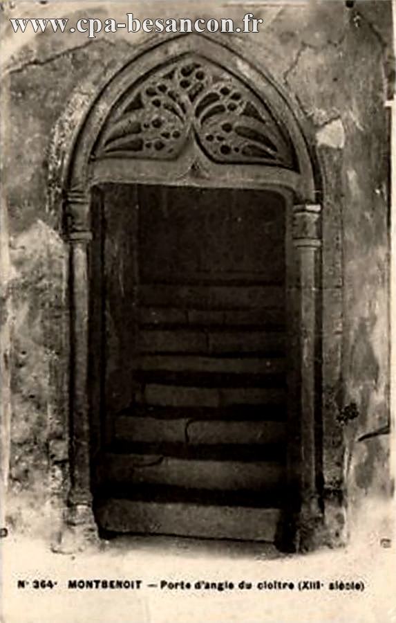 N° 364 - MONTBENOIT - Porte d'angle du cloître (XIIIe siècle)